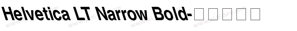 Helvetica LT Narrow Bold字体转换